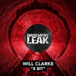 Download track 8 Bit (Original Mix) Will Clarke