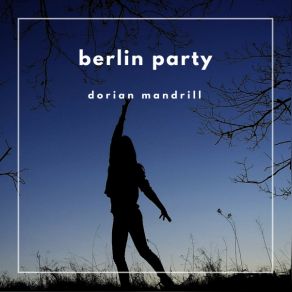 Download track Baricula Dorian Mandrill