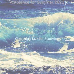 Download track Cultivated Ambience For Summer Travels Charming Jazz For Studying