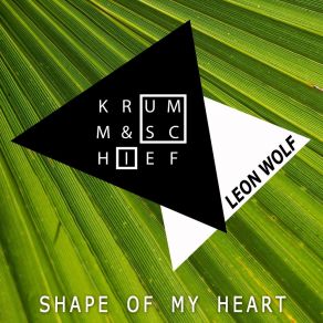 Download track Shape Of My Heart (Radio Mix) Schief