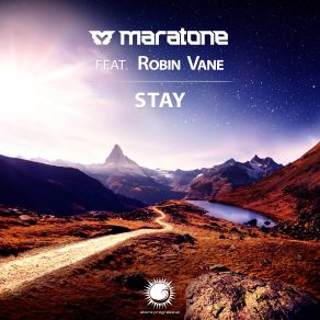 Download track Stay (Dub Mix) Robin Vane, Maratone