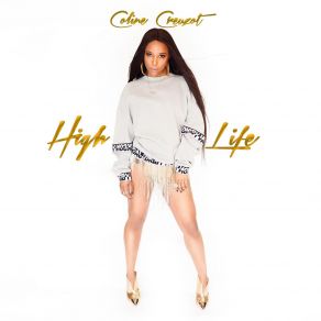 Download track High Life Coline Creuzot