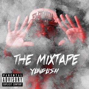 Download track UP IN THE SPOT YUNGUSH