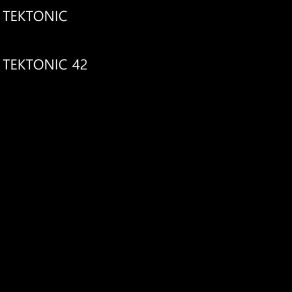 Download track Tektonic 122 (Full Long 1.0) Tektonic