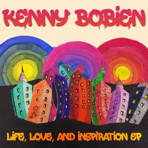 Download track Live MY Life Kenny BobienCorey Holmes