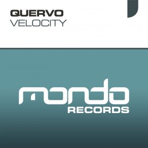 Download track Velocity (Original Mix) Quervo