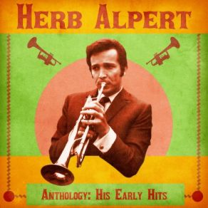 Download track El Lobo (The Wolf) (Remastered) Herb Alpert's Tijuana Brass