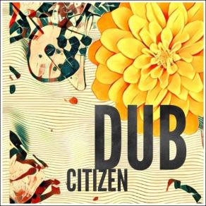 Download track Miss Morning Glory Dub Citizen