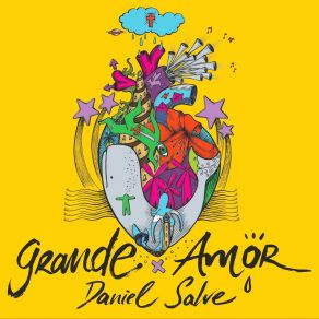 Download track Grande Amor Daniel Salve