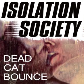 Download track Drugstore Isolation Society