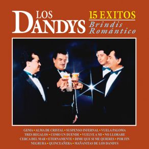 Download track Dime Que Si Me Quieres Los Dandy´s