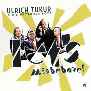 Download track Nagasaki' Ulrich Tukur, Die Rhythmus Boys