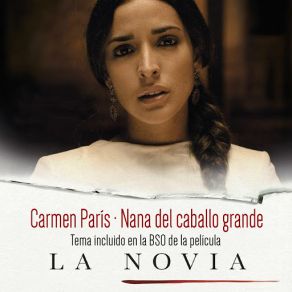 Download track Nana Del Caballo Grande (Banda Sonora Original De ”La Novia”) Carmen París