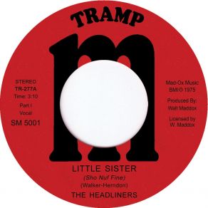 Download track Little Sister (Pt. 2) Headliners