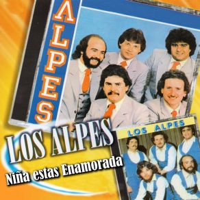 Download track Niña Estas Enamorada Los Alpes