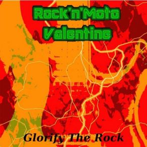 Download track In Rock We Trust Rock'nMoto Valentine