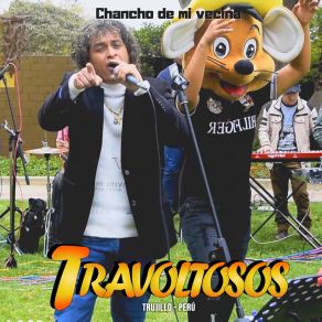 Download track El Chancho De Mi Vecina Travoltosos