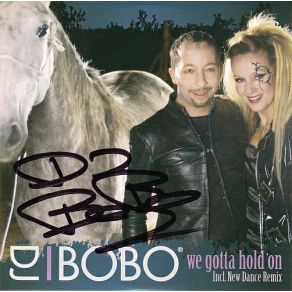 Download track We Gotta Hold On (Radio Edit) DJ BOBO