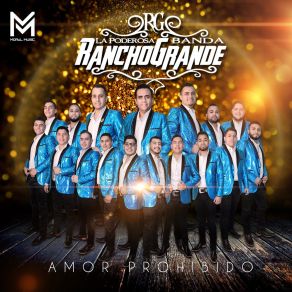 Download track Quiero Charlar Con La Muerte La Poderosa Banda Rancho Grande