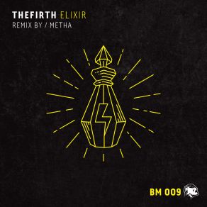 Download track Elixir (Metha Remix) Thefirth