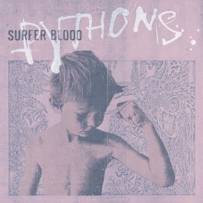 Download track Squeezing Blood Surfer Blood