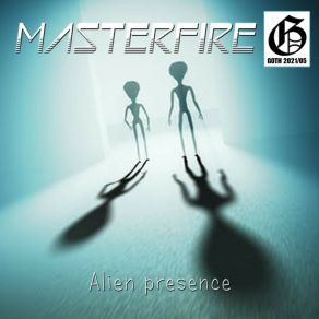 Download track Alien Presence (Original Mix) Masterfire