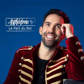 Download track La Part Du Roi Arthédone