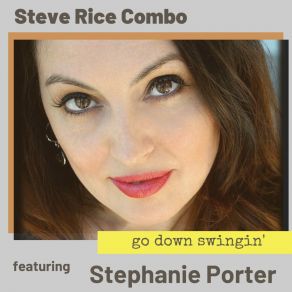 Download track Go Down Swingin' Stephanie Porter