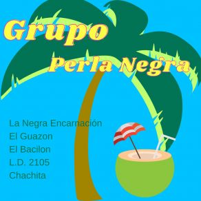 Download track El Bacilon GRUPO PERLA NEGRA