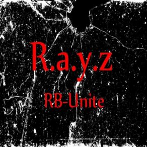 Download track R. A. Y. Z - C'Est Pour Les Caillera Hardcore W R. A. Y. Z