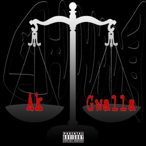 Download track For The Addicts Ak Gwalla