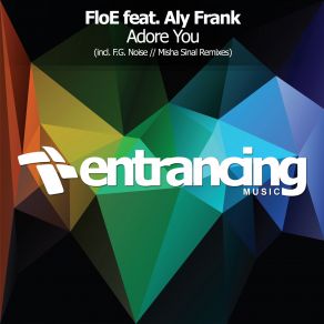 Download track Adore You (Misha Sinal Dub Mix) Floe, Aly Frank