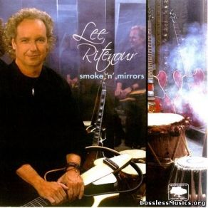 Download track Smoke 'n' Mirrors Lee Ritenour