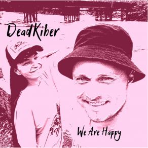 Download track Electric Happiness DeadKiber