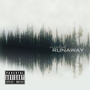 Download track Run Away Versityle