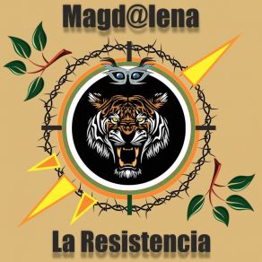 Download track La Resistencia Magd @ Lena