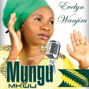 Download track Karibu Yesu Evelyn Wanjiru