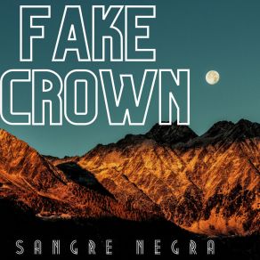 Download track Entra Ahora FakeCrown