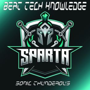 Download track SONIC THUNDEROUS Beat Tech Knowledge