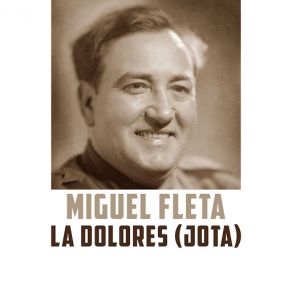 Download track La Dolores (Jota) Miguel Fleta