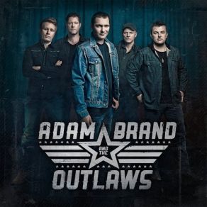 Download track Sounds Of Then The Outlaws, Adam Brand