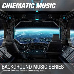 Download track Cinematic Electronic Futuristic Documentary Theme 015 Background Music Soundtrack