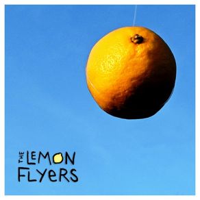 Download track Don't Want To Worry About Money The Lemon Flyers