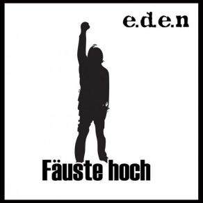 Download track Hoch Die Gläser E. D. E. N