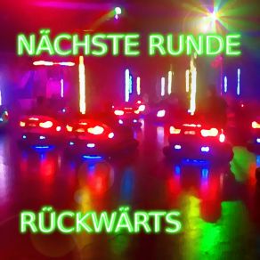 Download track Nächste Runde Rückwärts (Instrumental Version) Alpaka Rodeo