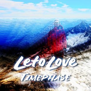 Download track Timephase (Extended) Leto Love