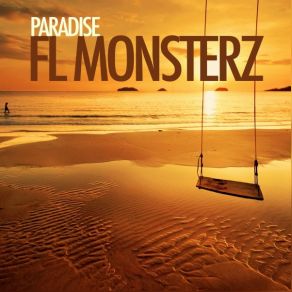 Download track Paradise Fl Monsterz