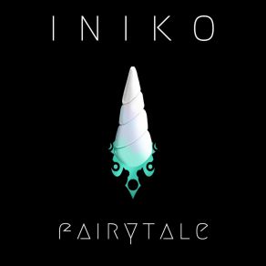 Download track Fairytale (Beginning) Iniko Dixon