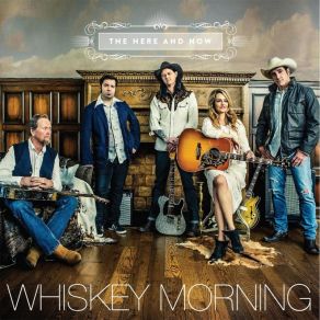 Download track I'm Your Girl Whiskey Morning