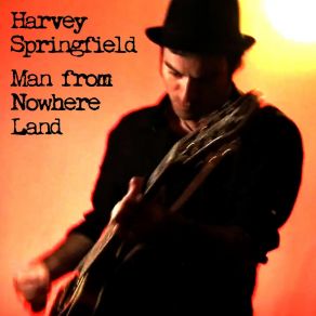 Download track Nothing Out There Harvey Springfield